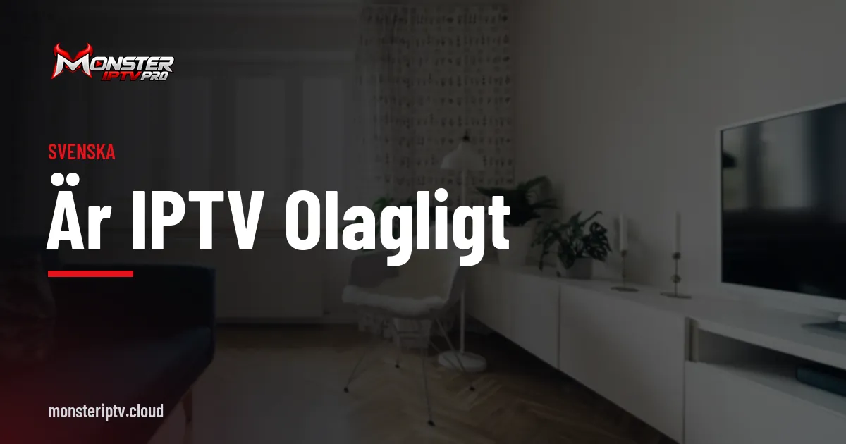 Banner med texten är IPTV olagligt över ett ljust vardagsrum
