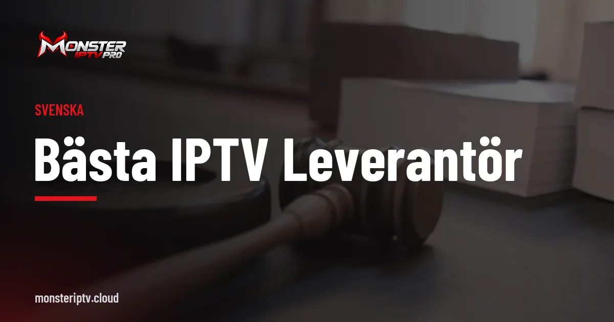 Banner med texten bästa IPTV leverantör över en domarklubba