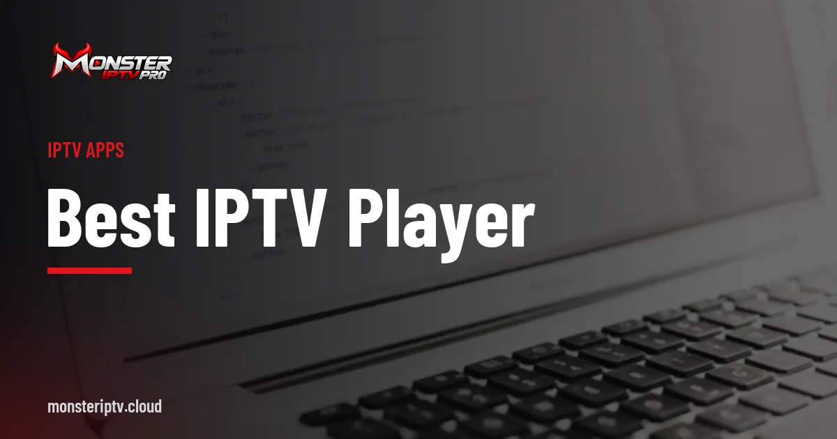 Best IPTV player banner over a laptop showing code