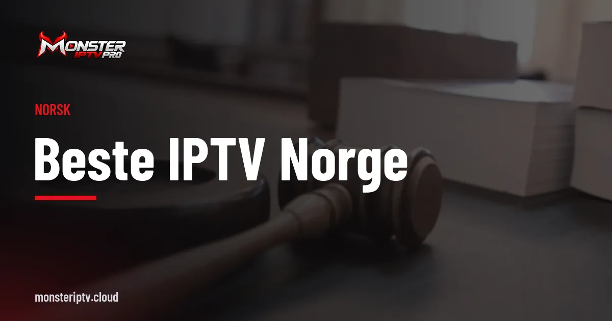 Banner med teksten beste IPTV Norge over en dommerklubbe