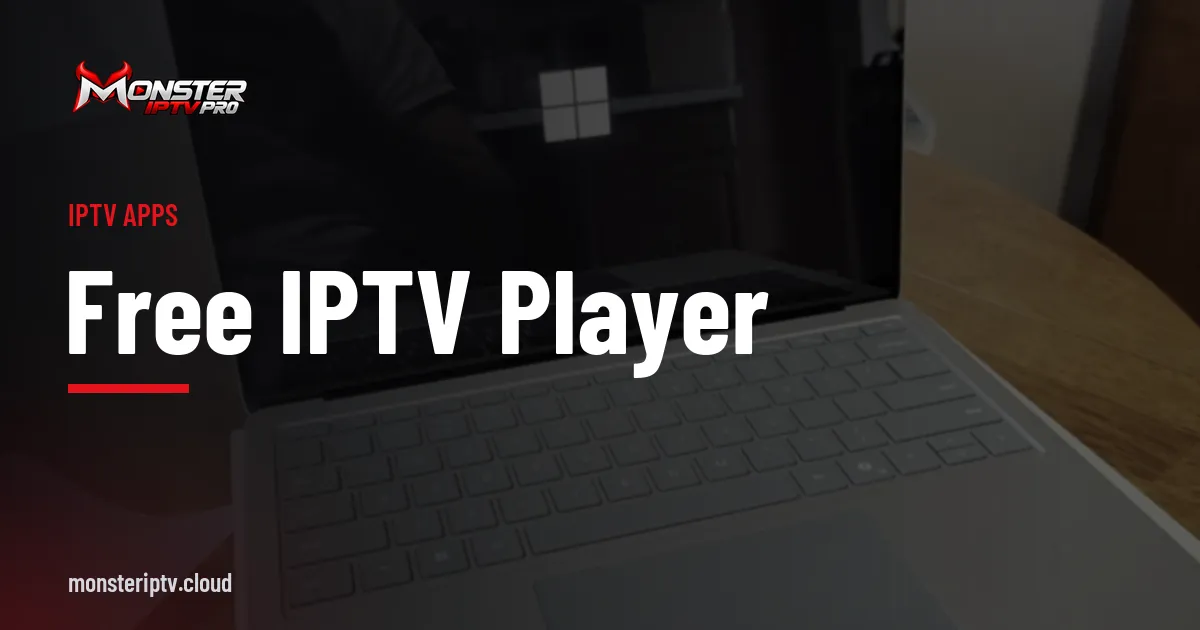 Free IPTV player banner over a Surface laptop on a desk
