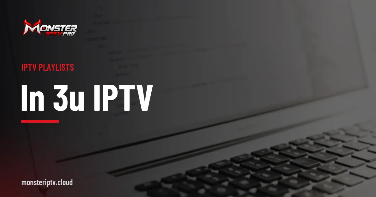 in 3u iptv banner over lines of code on a laptop screen