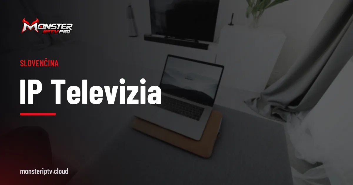 Banner s nápisom IP televizia nad svetlou obývačkou s televízorom a notebookom