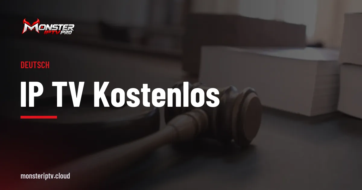 Banner mit dem Text ip tv kostenlos über einem Richterhammer