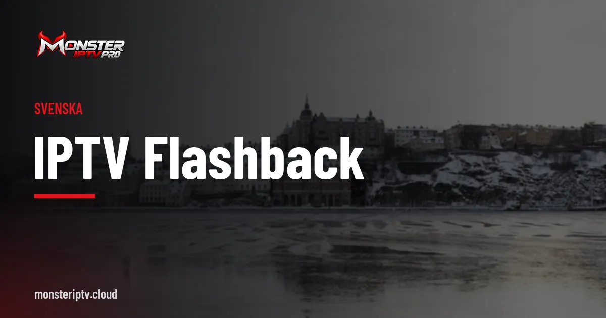 Banner med texten IPTV Flashback över en gata i Stockholm