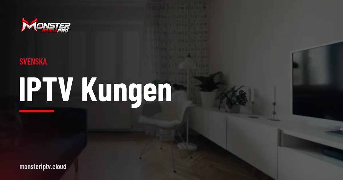 Banner med texten IPTV kungen över ett ljust vardagsrum