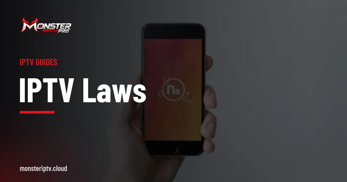 IPTV laws banner over a smartphone held in a hand