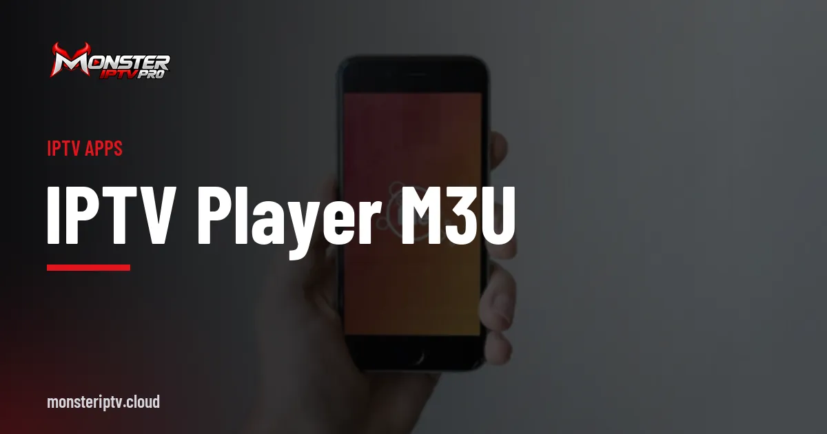 IPTV player M3U banner over a smartphone held in a hand