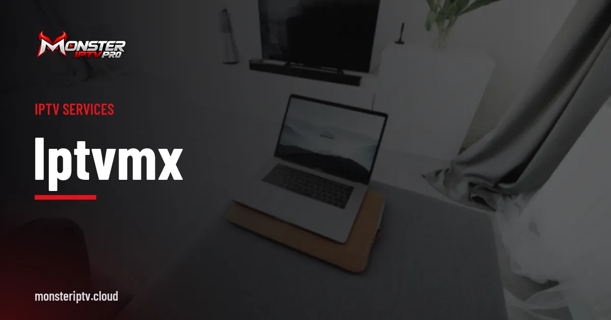 iptvmx banner over a living room with a television