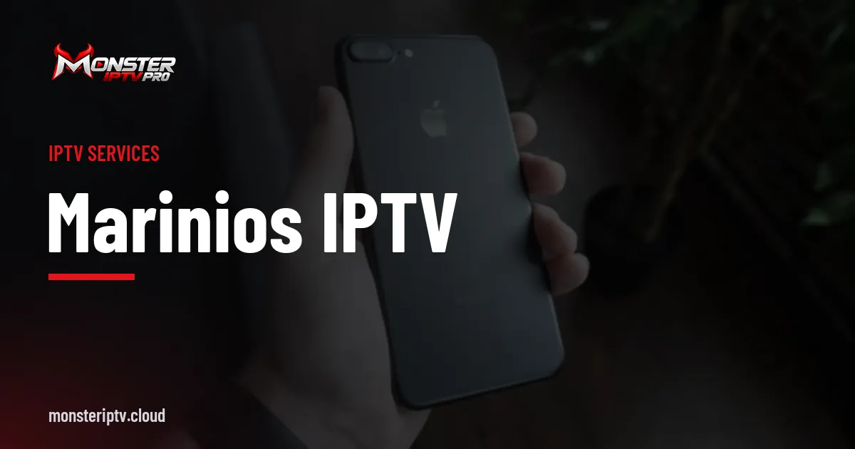 Marinios IPTV banner over a black smartphone held in a hand