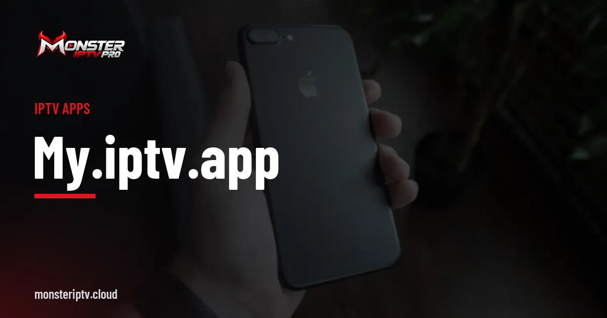 my.iptv.app banner over a black smartphone on a desk