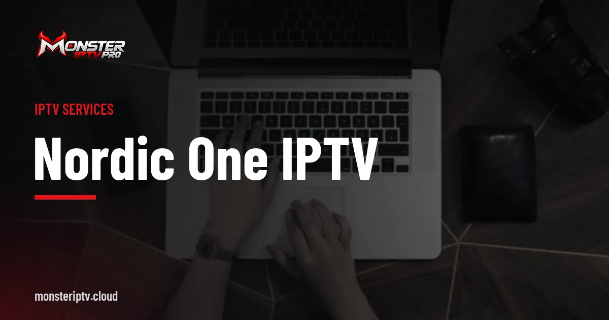 nordic one iptv banner over hands typing on a laptop keyboard