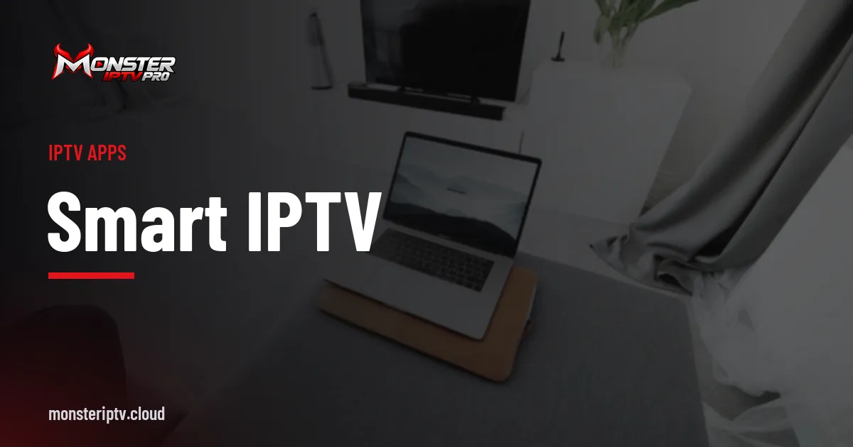 Smart IPTV banner over a bright living room with a wall-mounted TV and a laptop