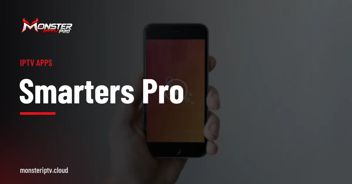 Smarters Pro banner over a hand holding a smartphone
