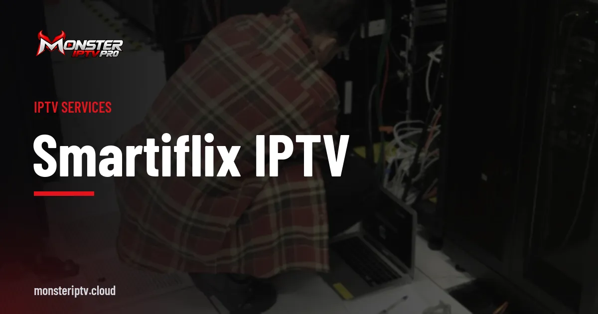 smartiflix iptv banner over a technician working in a server room