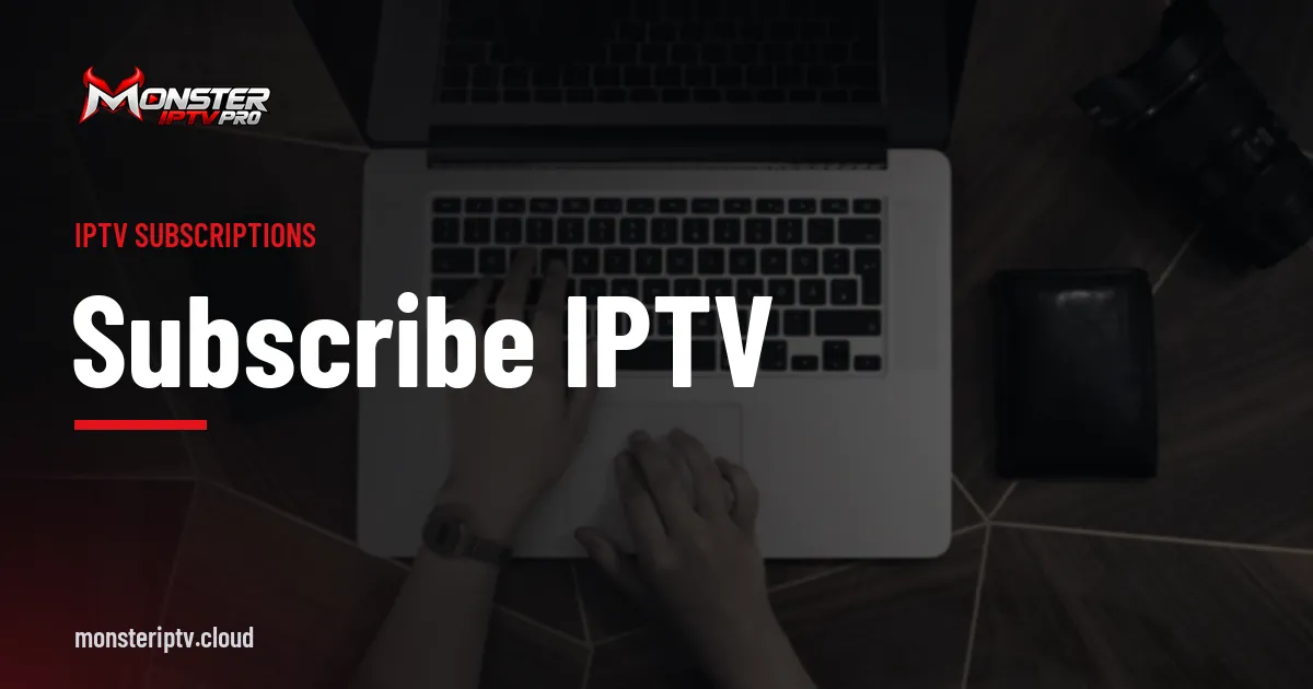 Subscribe IPTV banner over hands typing on a laptop keyboard