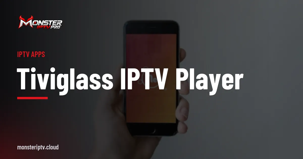 TiviGlass IPTV player banner over a smartphone held in a hand
