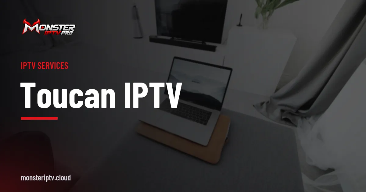 toucan iptv banner over a living room with a television