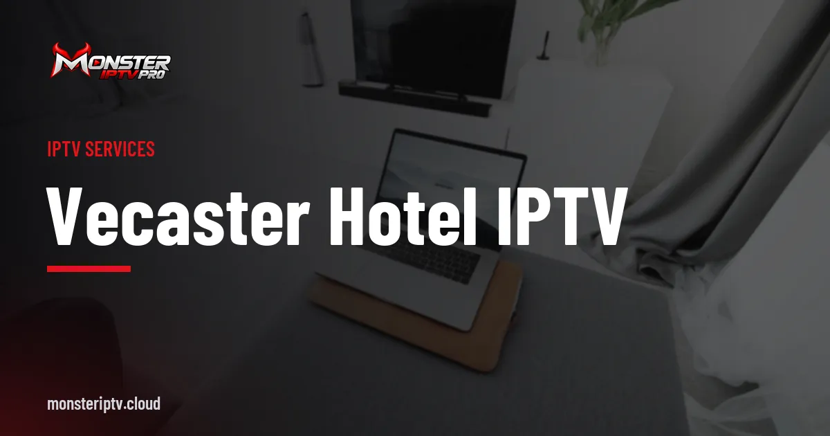 VeCASTER hotel IPTV banner over a living room with a television, similar to a hotel room setup